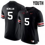 NCAA Ohio State Buckeyes Youth #5 Raekwon McMillan Black Nike Football College Jersey OWM2345ZY